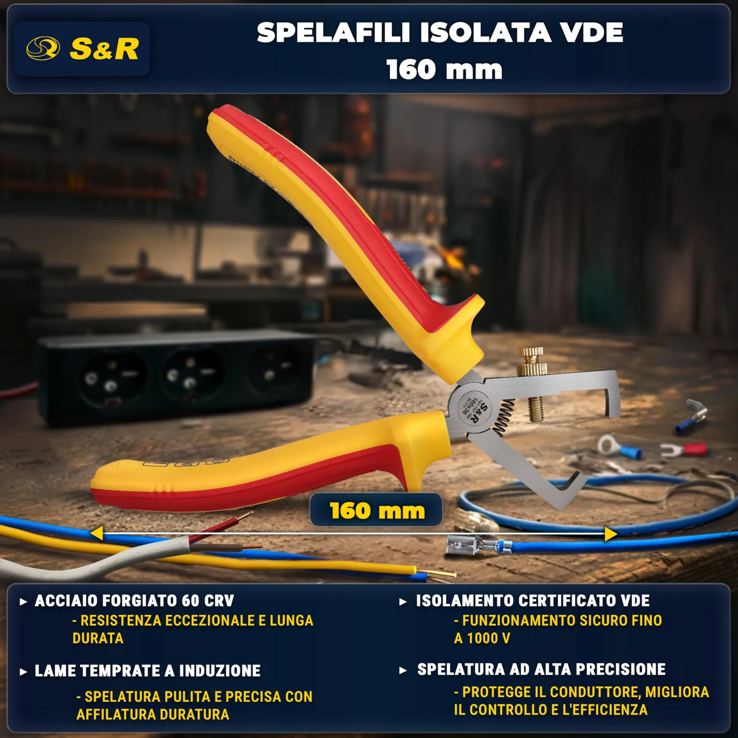 S&R Pinza Spelacavi Elettricista 160 mm 1000V VDE Isolata