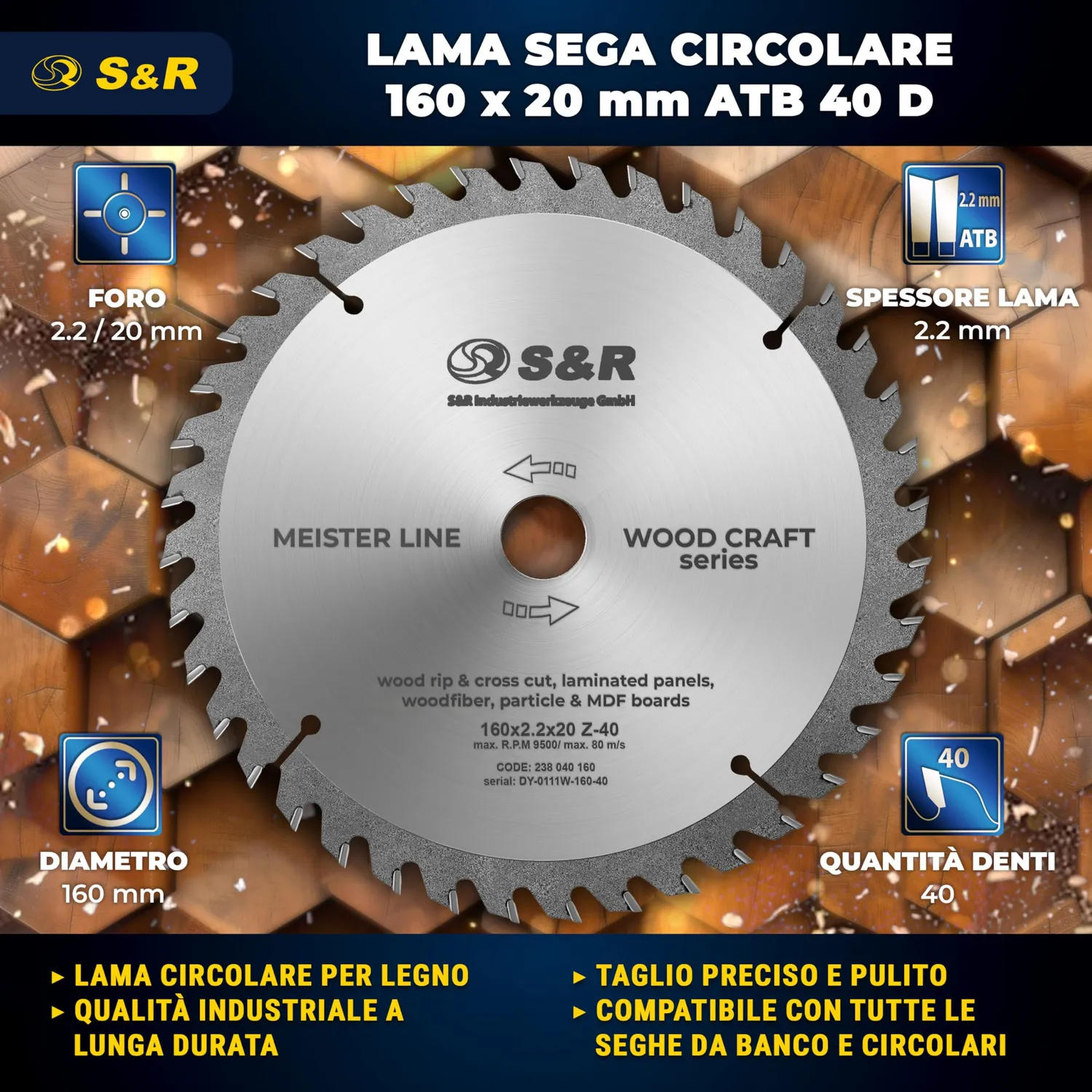 S&R Meister Wood Lama Circolare 160x20 40 Denti per Legno